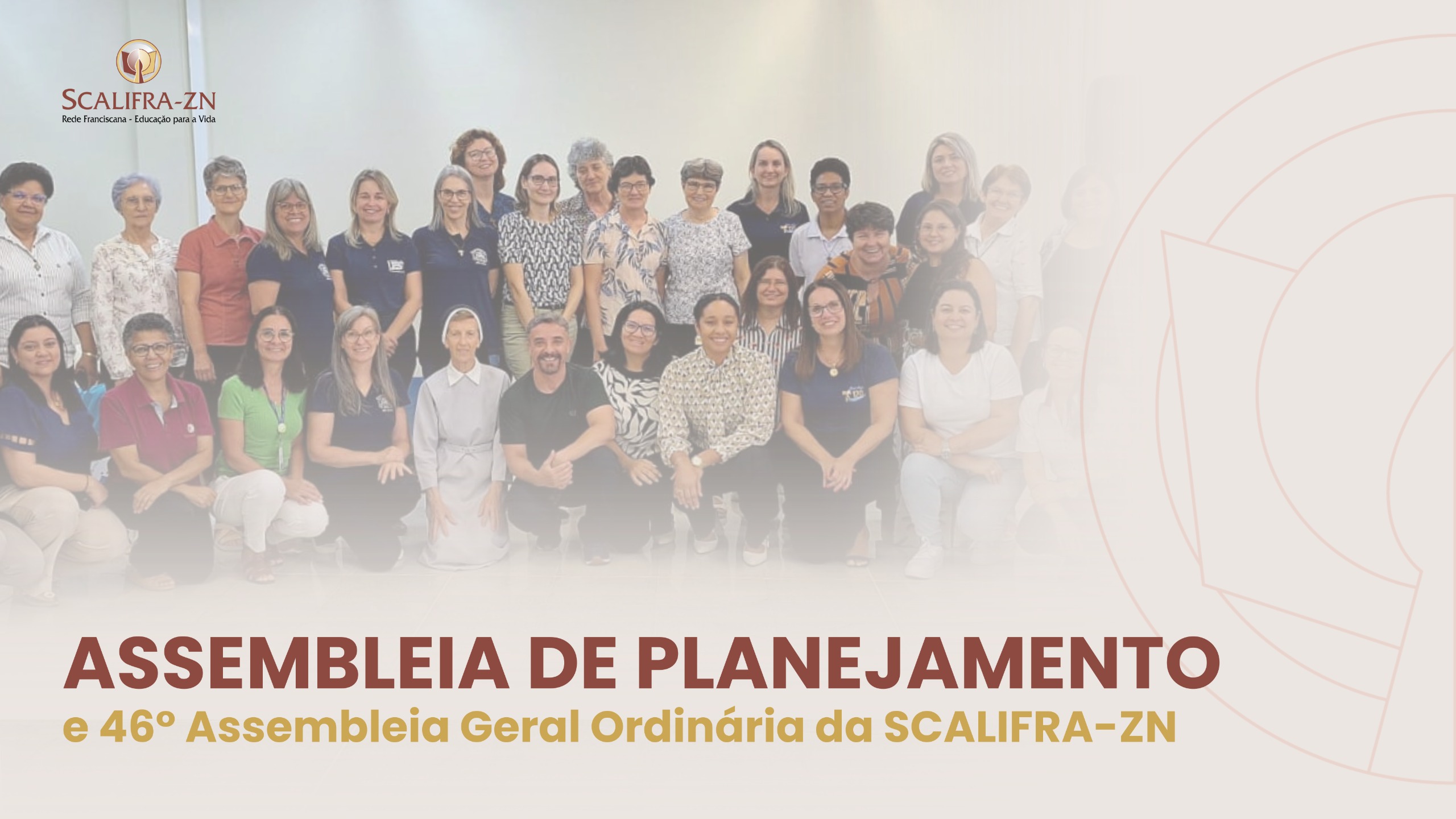 SCALIFRA-ZN realiza Assembleia Geral com foco em LGPD e Plano de Médio Prazo